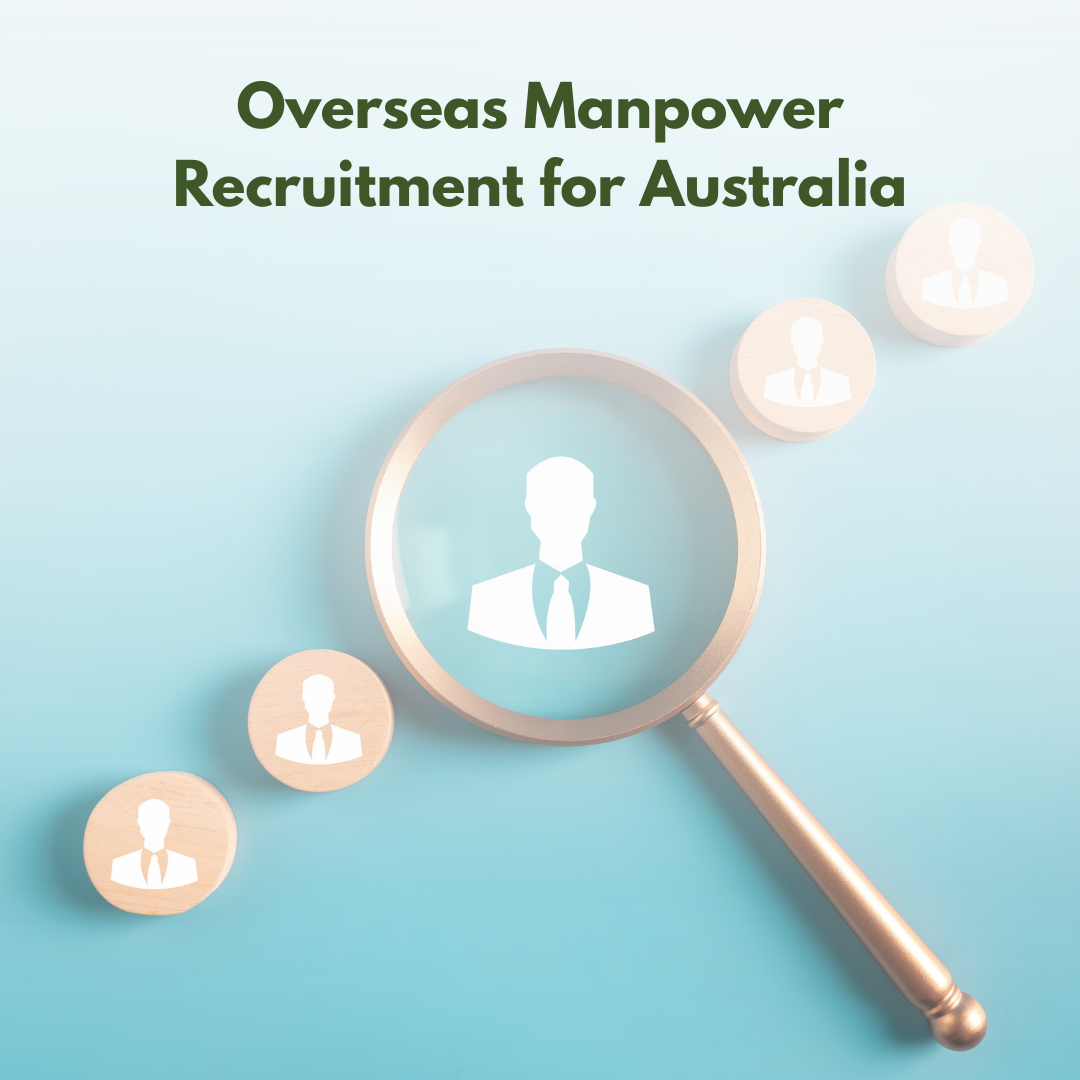 Overseas Manpower Recruitment for Australia