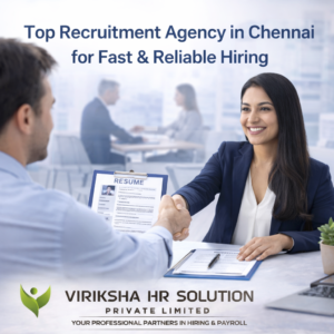 Top Recruitment Agency in Chennai for Fast & Reliable Hiring