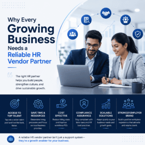Why Every Growing Business Needs a Reliable HR Vendor Partner