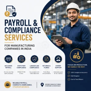 Payroll and Compliance Services for Manufacturing Companies in India