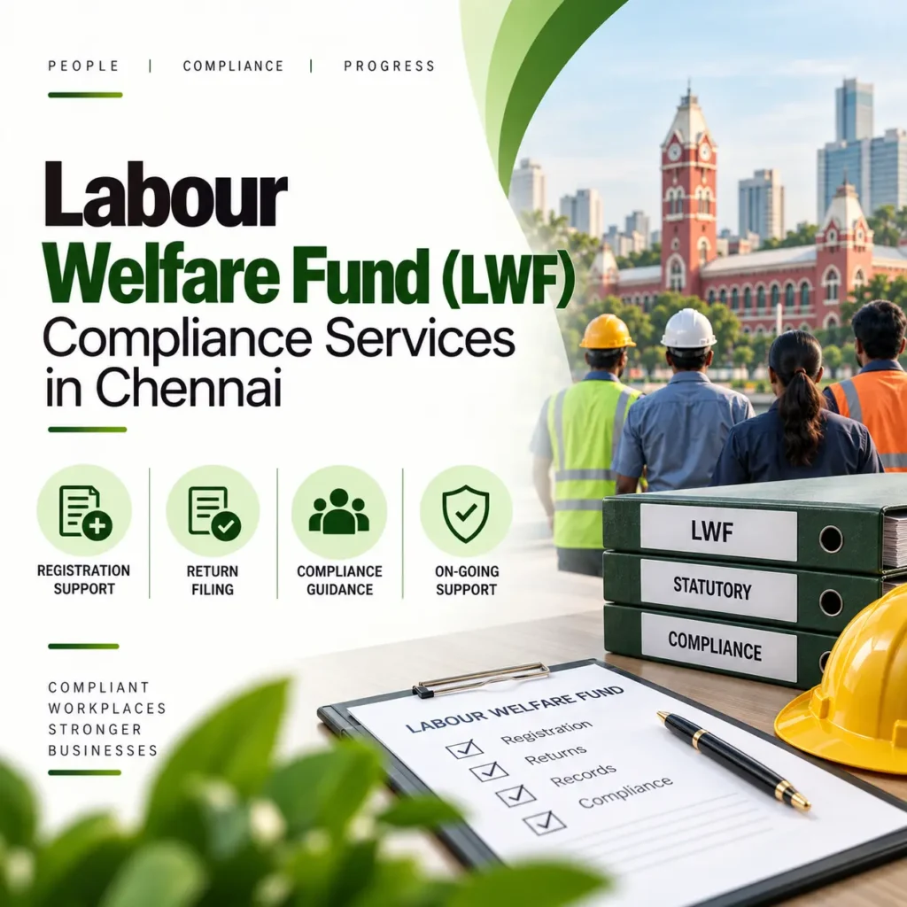 Labour Welfare Fund (LWF) Compliance Services in Chennai